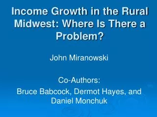 Income Growth in the Rural Midwest: Where Is There a Problem?