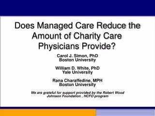 Does Managed Care Reduce the Amount of Charity Care Physicians Provide?