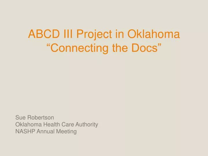 abcd iii project in oklahoma connecting the docs