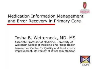 Medication Information Management and Error Recovery in Primary Care
