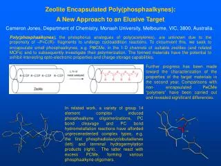 Zeolite Encapsulated Poly(phosphaalkynes): A New Approach to an Elusive Target
