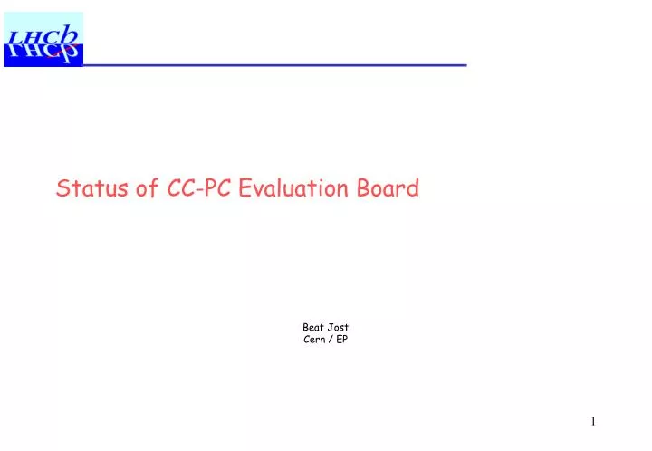 status of cc pc evaluation board