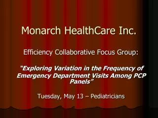 Monarch HealthCare Inc.