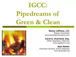 IGCC: Pipedreams of Green &amp; Clean