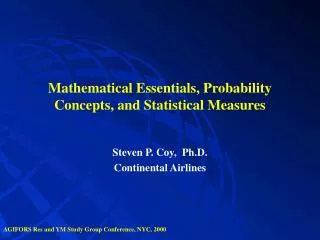 Mathematical Essentials, Probability Concepts, and Statistical Measures