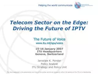 Telecom Sector on the Edge: Driving the Future of IPTV