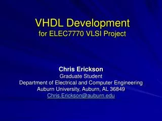 VHDL Development for ELEC7770 VLSI Project