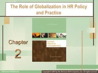 The Role of Globalization in HR Policy and Practice