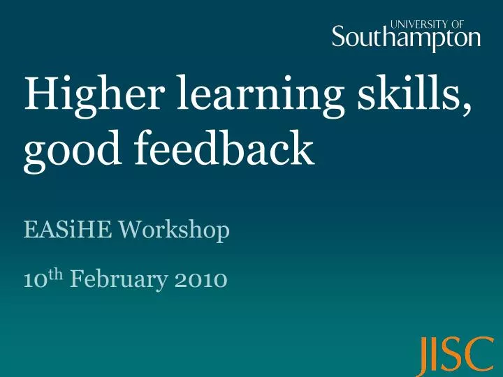 higher learning skills good feedback