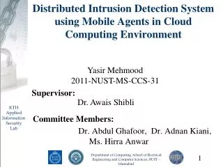 Distributed Intrusion Detection System using Mobile Agents in Cloud Computing Environment