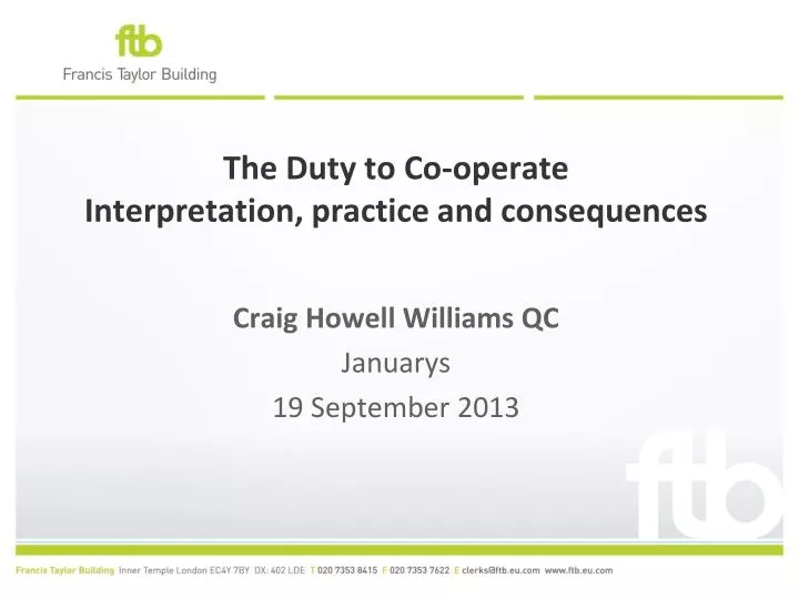 the duty to co operate interpretation practice and consequences