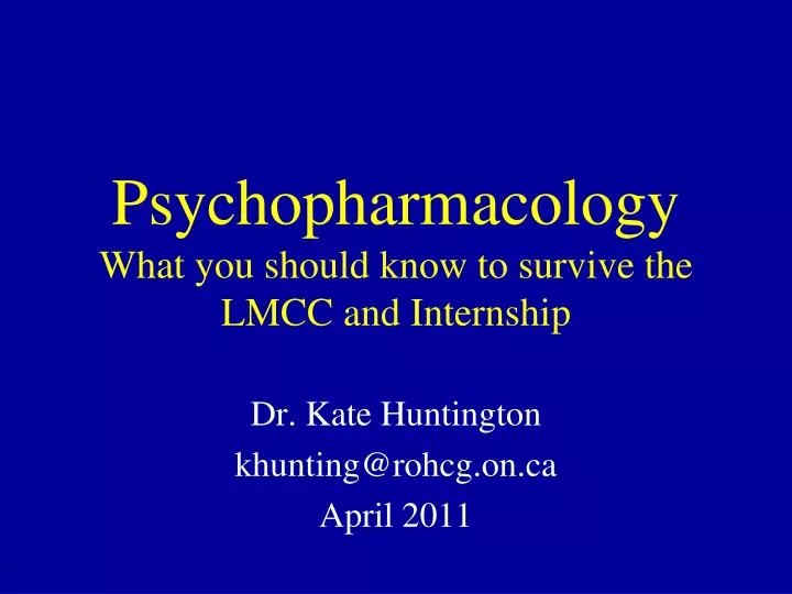 psychopharmacology what you should know to survive the lmcc and internship