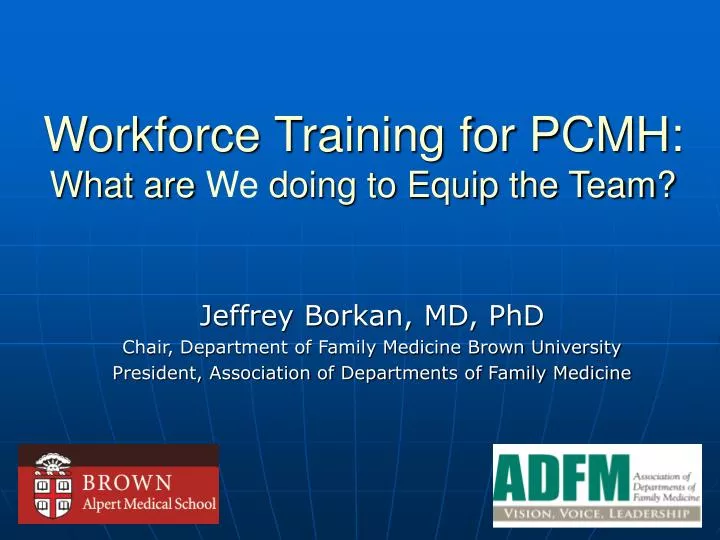 workforce training for pcmh what are we doing to equip the team