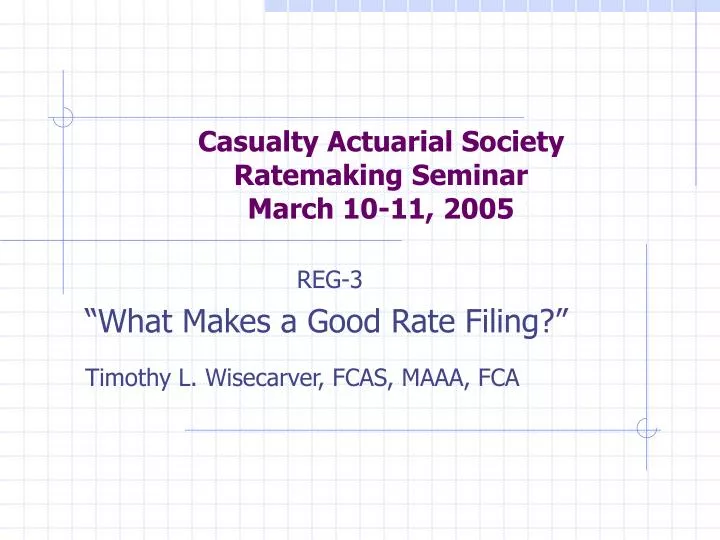 casualty actuarial society ratemaking seminar march 10 11 2005