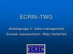 ECRIN–TWG - slide 1