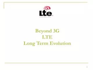 beyond 3g lte long term evolution