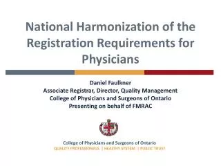 National Harmonization of the Registration Requirements for Physicians