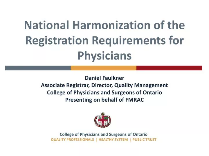 national harmonization of the registration requirements for physicians