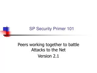 SP Security Primer 101