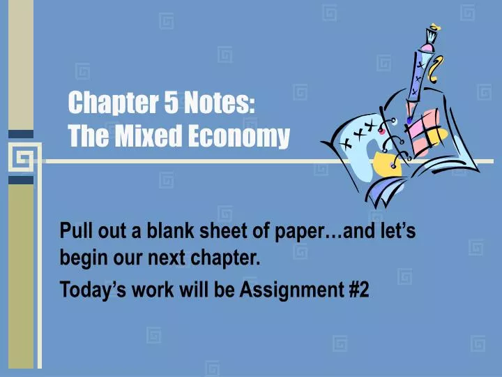 chapter 5 notes the mixed economy