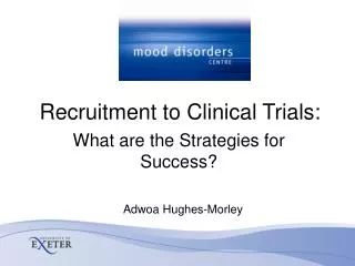 Recruitment to Clinical Trials: