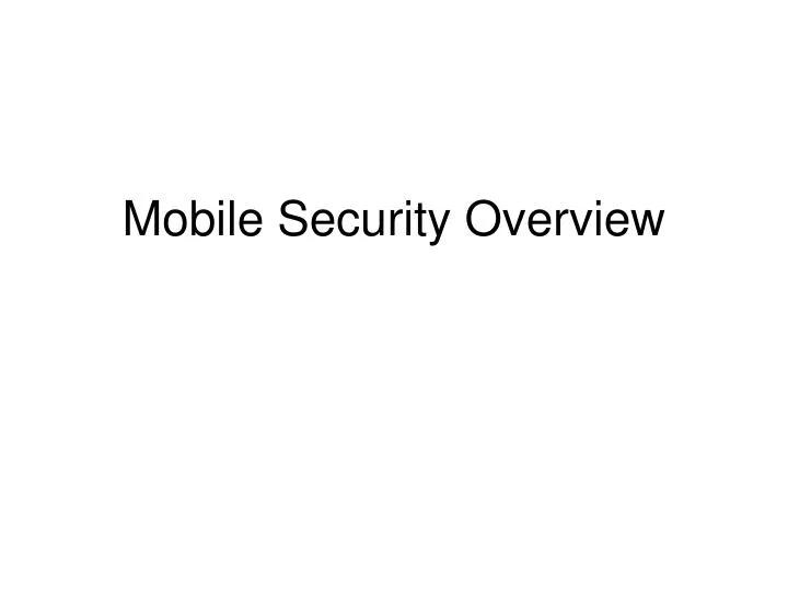 mobile security overview