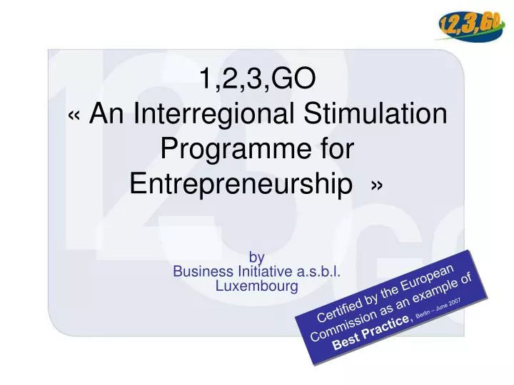 1 2 3 go an interregional stimulation programme for entrepreneurship