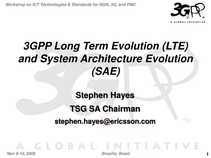 3gpp long term evolution lte and system architecture evolution sae