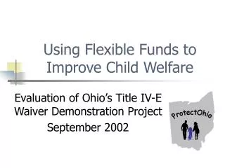 Using Flexible Funds to Improve Child Welfare