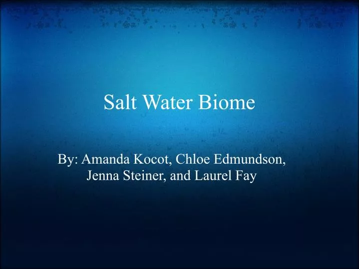 salt water biome