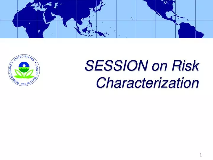 session on risk characterization