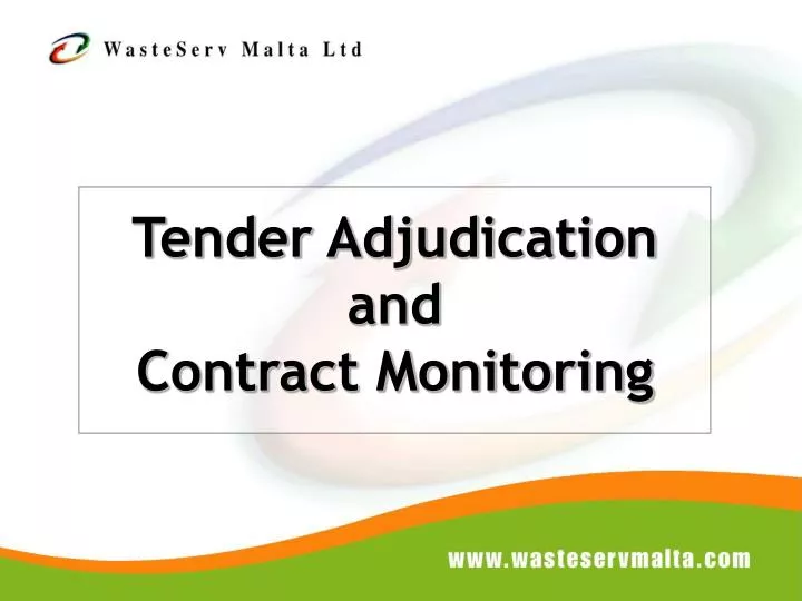 tender adjudication and contract monitoring
