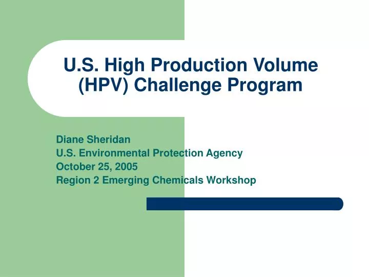 u s high production volume hpv challenge program