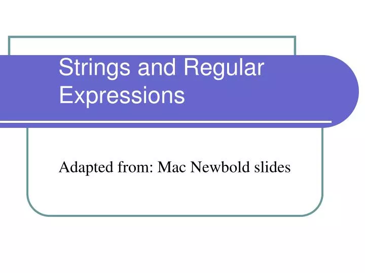 strings and regular expressions