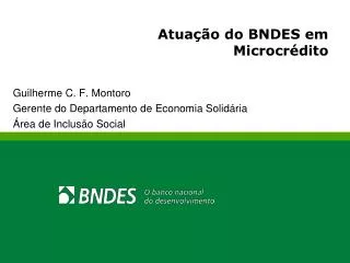 atua o do bndes em microcr dito