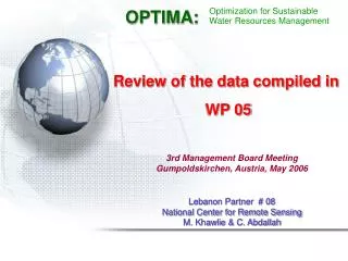 Review of the data compiled in WP 05
