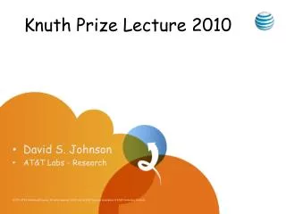 Knuth Prize Lecture 2010