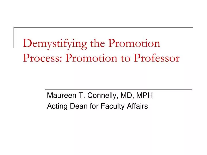demystifying the promotion process promotion to professor