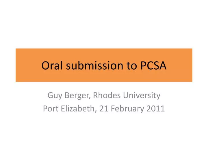 oral submission to pcsa