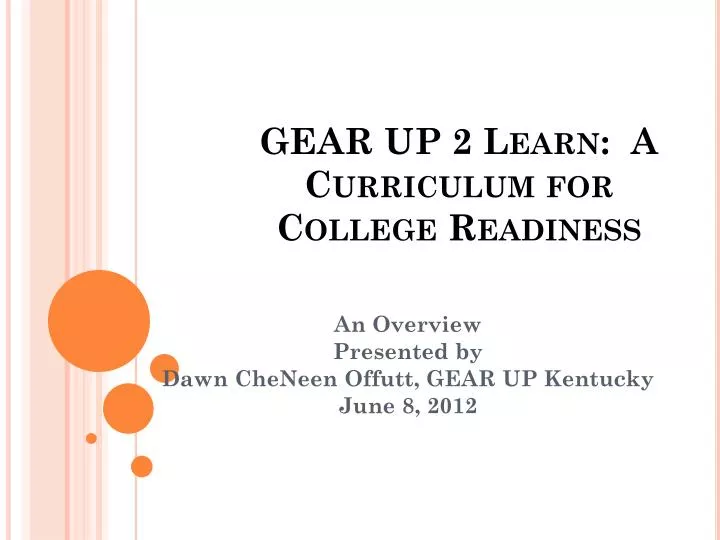 gear up 2 learn a curriculum for college readiness