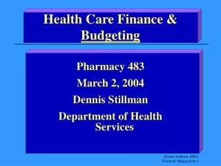 Health Care Finance &amp; Budgeting