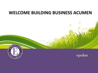 Welcome Building Business Acumen