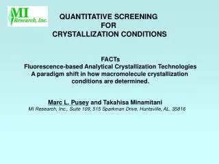 QUANTITATIVE SCREENING FOR CRYSTALLIZATION CONDITIONS