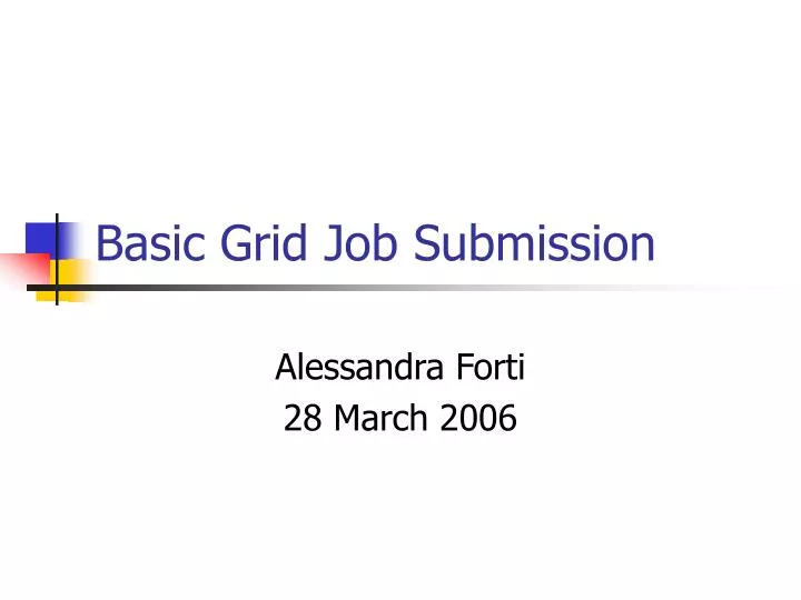 basic grid job submission