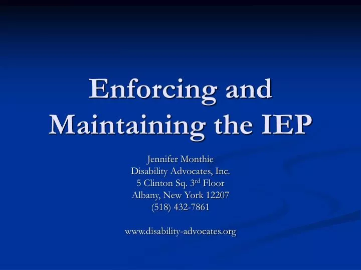 enforcing and maintaining the iep