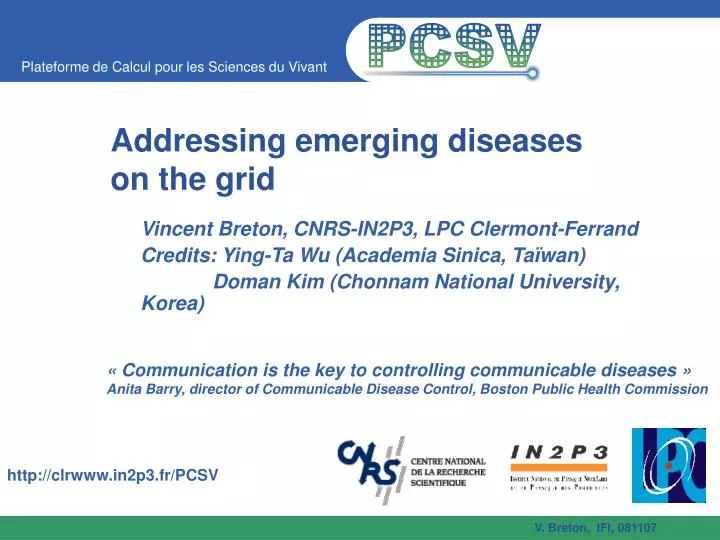 addressing emerging diseases on the grid