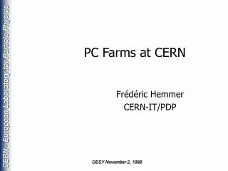 PC Farms at CERN