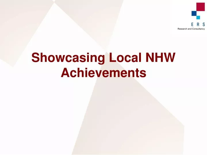 showcasing local nhw achievements