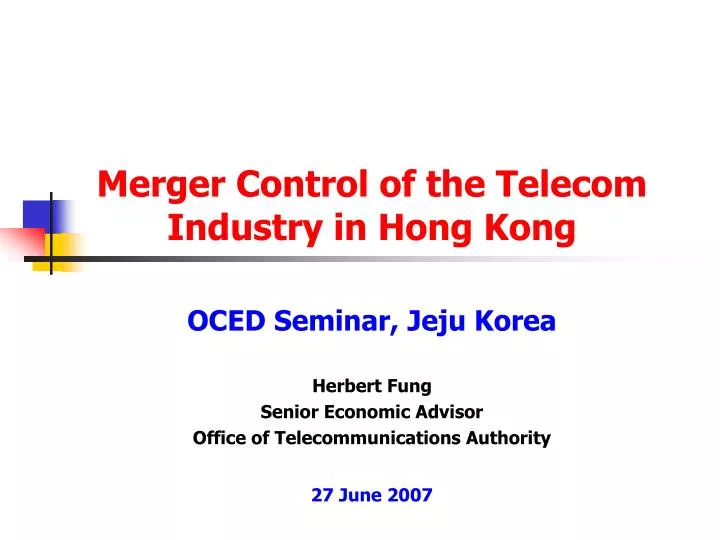 merger control of the telecom industry in hong kong
