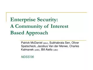 Enterprise Security: A Community of Interest Based Approach